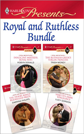 Title details for Royal and Ruthless Bundle: Innocent Mistress, Royal Wife\The Ruthless Greek's Virgin Princess\The Desert King's Bejewelled Bride\Veretti's Dark Vengeance by Robyn Donald - Available
